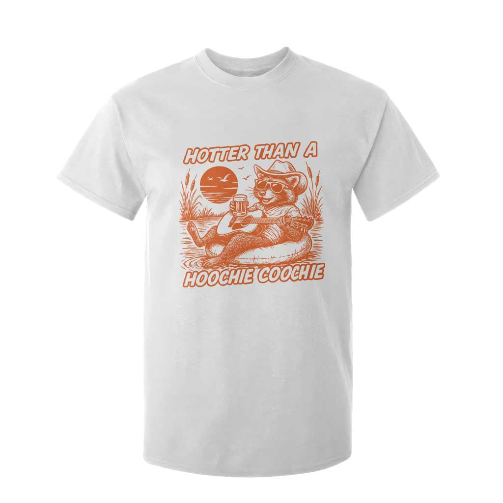 Funny Hotter Than A Hoochie Coochie T Shirt For Kid Summer Racoon Music TS11 White Print Your Wear