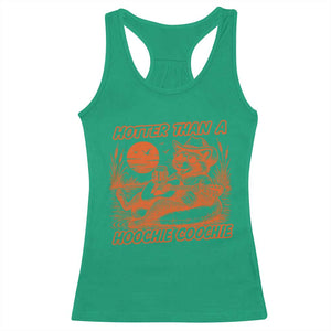 Funny Hotter Than A Hoochie Coochie Racerback Tank Top Summer Racoon Music TS11 Irish Green Print Your Wear