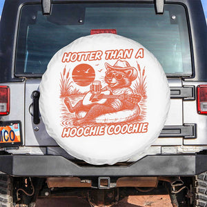 Funny Hotter Than A Hoochie Coochie Spare Tire Cover Summer Racoon Music TS11 No hole White Print Your Wear