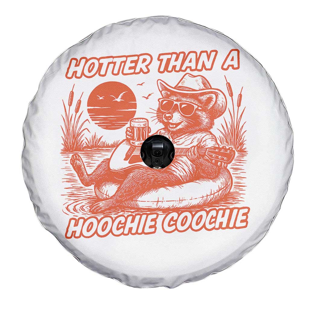 Funny Hotter Than A Hoochie Coochie Spare Tire Cover Summer Racoon Music TS11 Print Your Wear