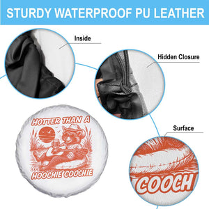 Funny Hotter Than A Hoochie Coochie Spare Tire Cover Summer Racoon Music TS11 Print Your Wear