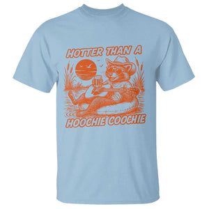 Funny Hotter Than A Hoochie Coochie T Shirt Summer Racoon Music TS11 Light Blue Print Your Wear