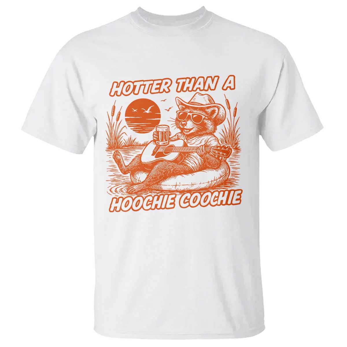Funny Hotter Than A Hoochie Coochie T Shirt Summer Racoon Music TS11 White Print Your Wear
