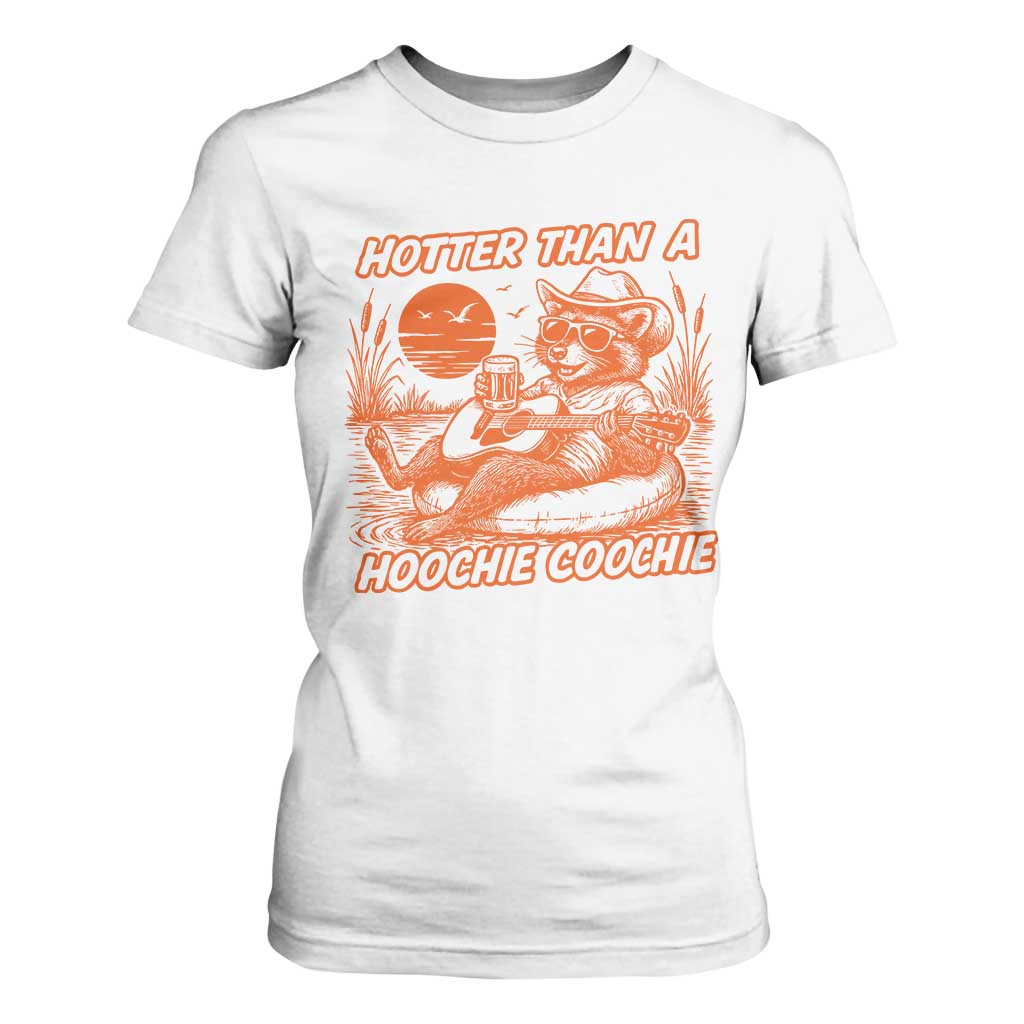 Funny Hotter Than A Hoochie Coochie T Shirt For Women Summer Racoon Music TS11 White Print Your Wear