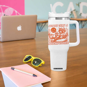 Funny Hotter Than A Hoochie Coochie Tumbler With Handle Summer Racoon Music TS11 Print Your Wear