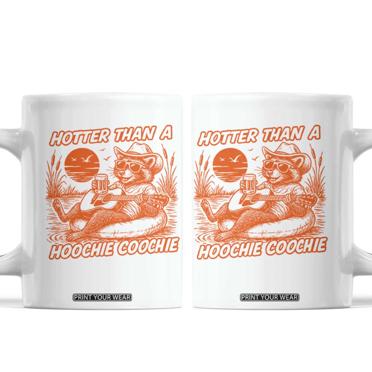 Funny Hotter Than A Hoochie Coochie Coffee Mug Summer Racoon Music TS11 White Print Your Wear