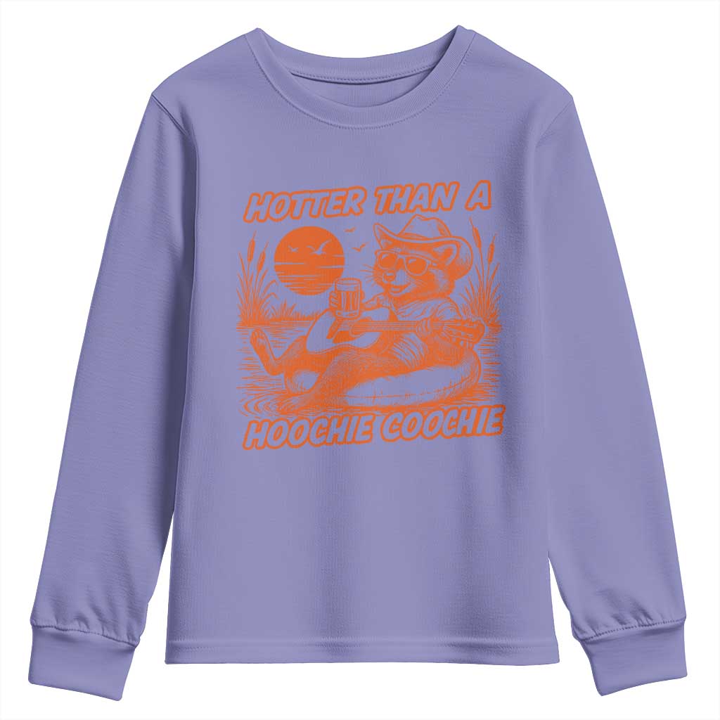 Funny Hotter Than A Hoochie Coochie Youth Sweatshirt Summer Racoon Music TS11 Violet Print Your Wear