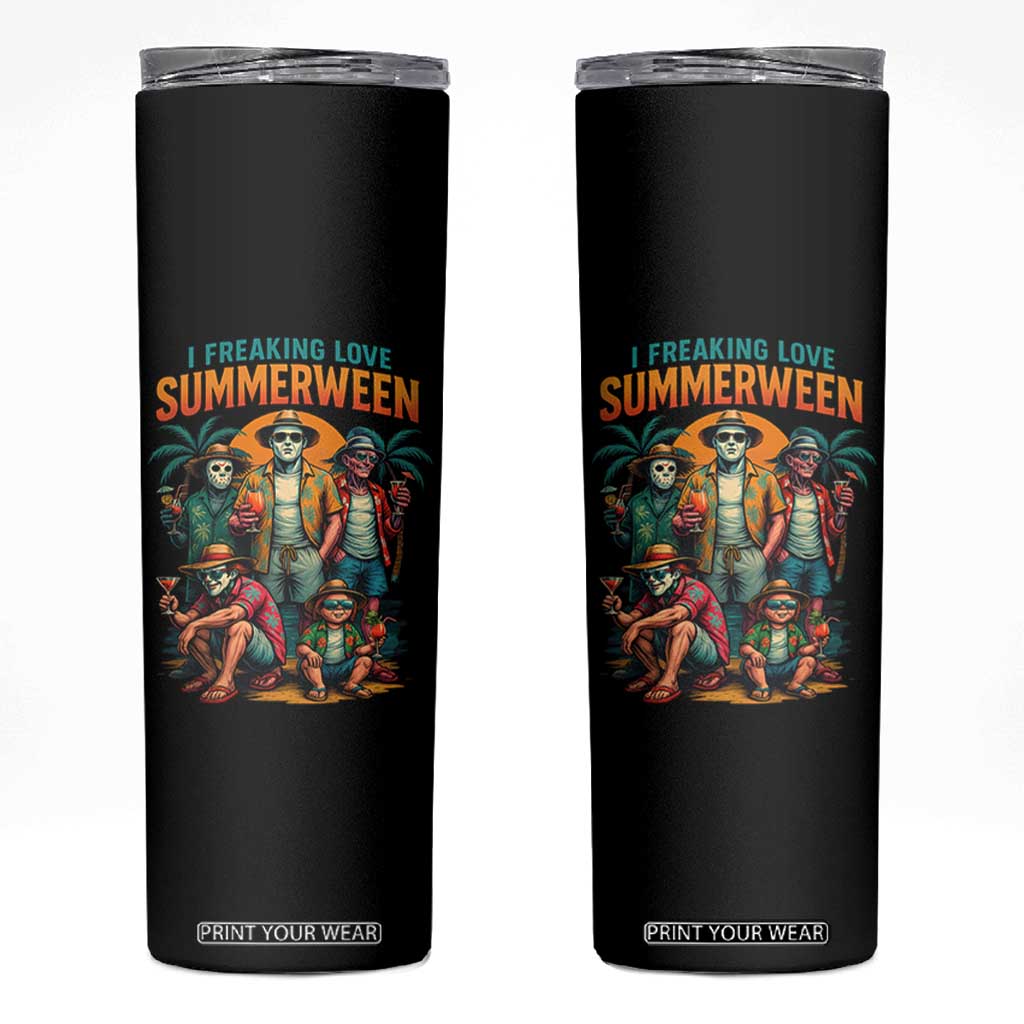 Funny I Freaking Love Summerween Skinny Tumbler Horror Halloween Summer TS11 Black Print Your Wear