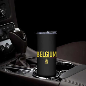 Belgium Belgian Flag Skinny Tumbler Belgian Lion Coat of Arms Belgie Souvenir TS11 Print Your Wear