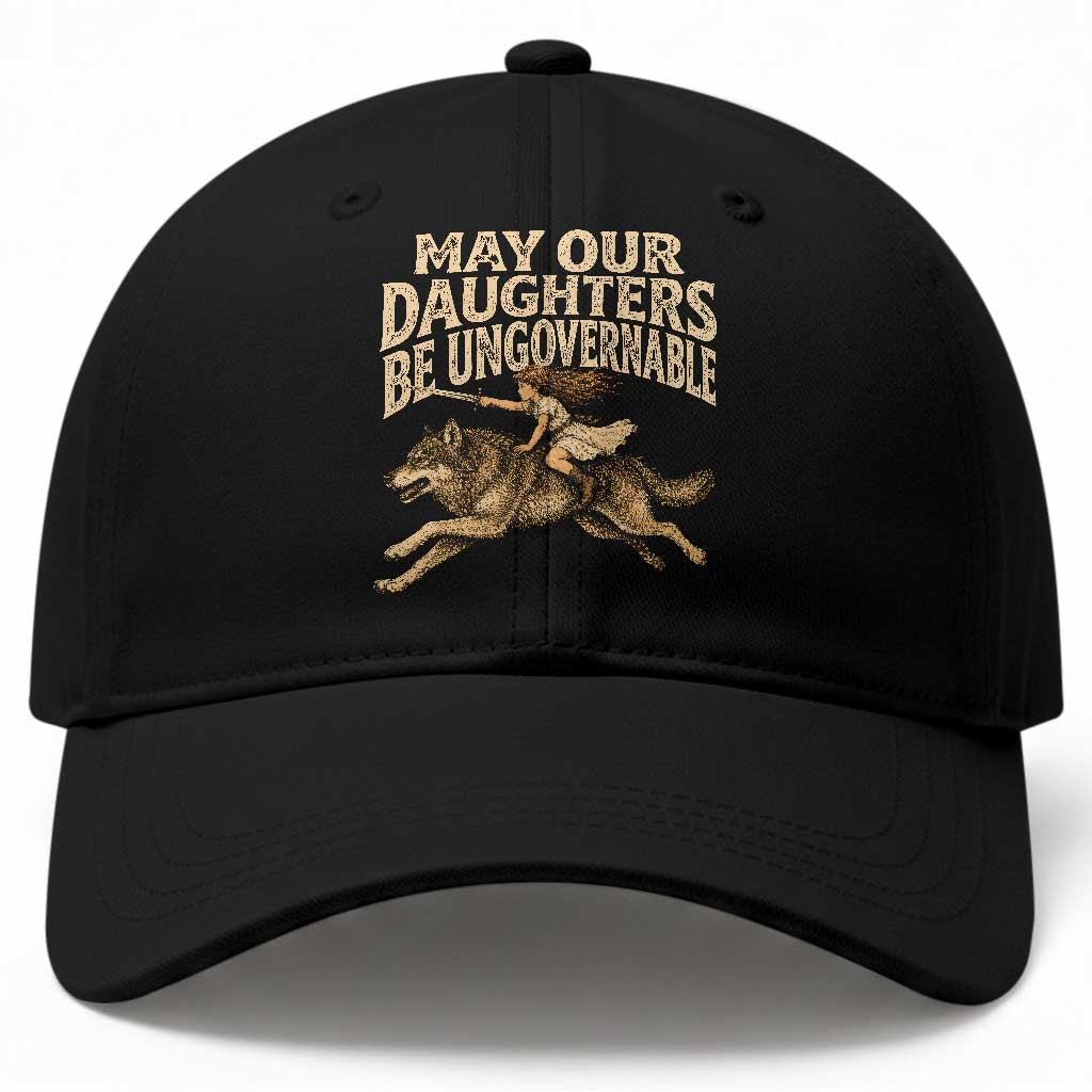 May Our Daughters Be Ungovernable Feminist Girl Baseball Cap TS11 Print Your Wear