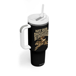 May Our Daughters Be Ungovernable Feminist Girl Tumbler With Handle