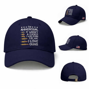 I'm Ammosexual It Wasn't A Choice 2nd Amendment Gun Lovers Baseball Cap