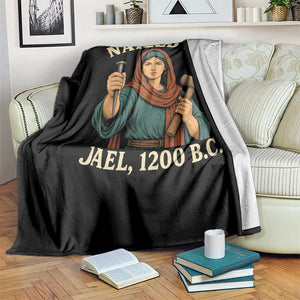 Nailed It Jael 1200 BC Throw Blanket Funny Biblical Feminist Religious