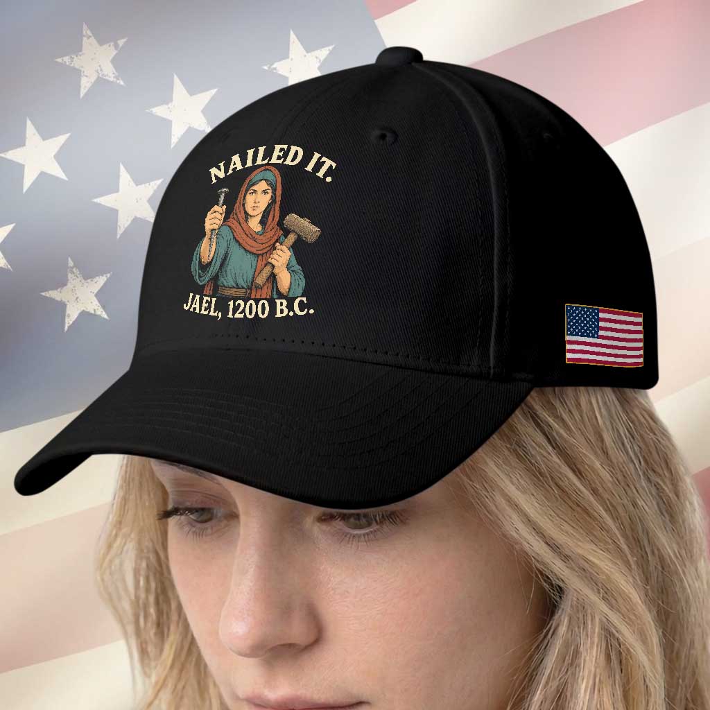 Nailed It Jael 1200 BC Baseball Cap Funny Biblical Feminist Religious