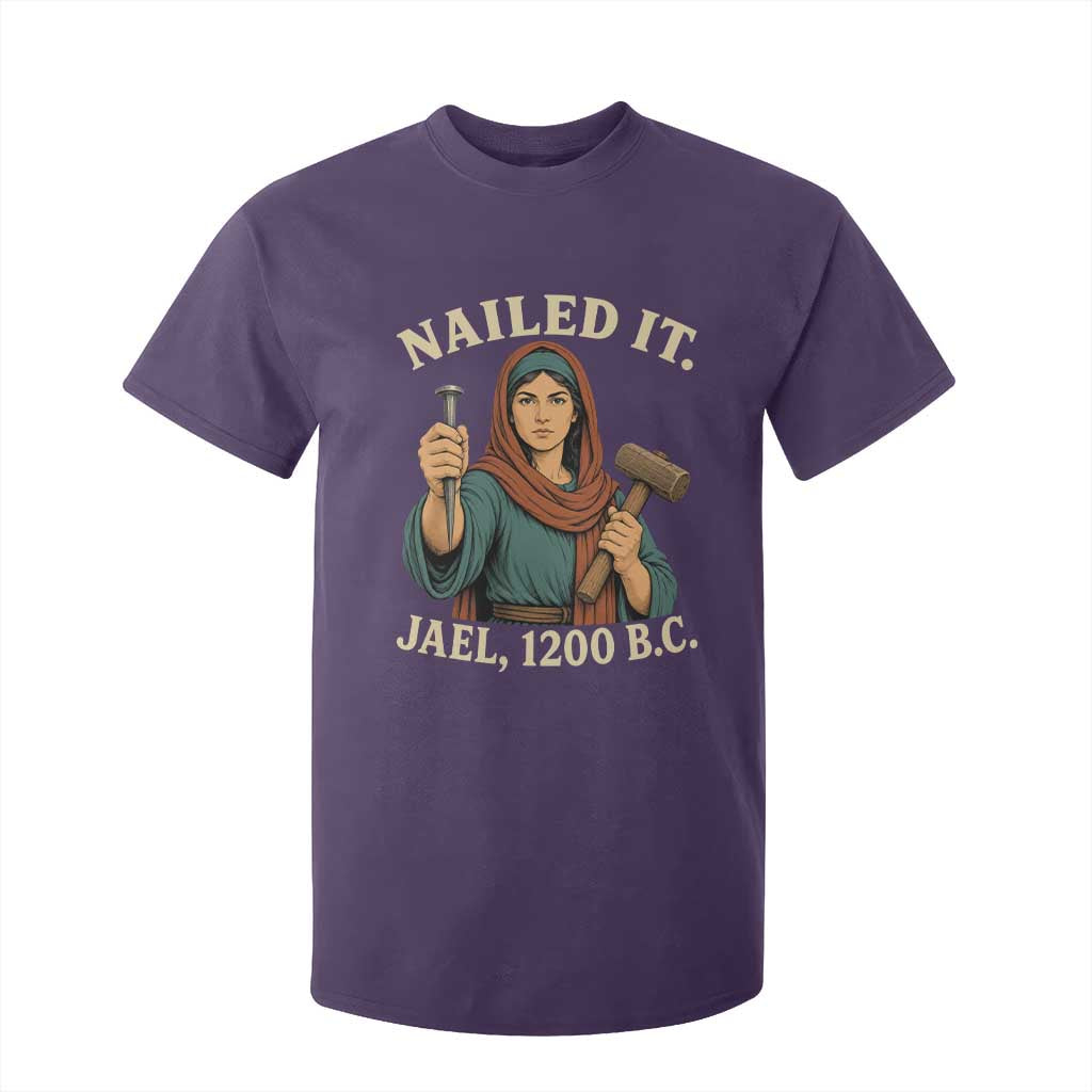 Nailed It Jael 1200 BC T Shirt For Kid Funny Biblical Feminist Religious