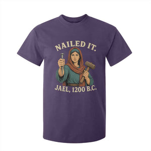Nailed It Jael 1200 BC T Shirt For Kid Funny Biblical Feminist Religious