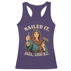 Nailed It Jael 1200 BC Racerback Tank Top Funny Biblical Feminist Religious