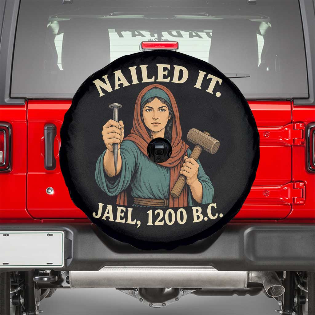 Nailed It Jael 1200 BC Spare Tire Cover Funny Biblical Feminist Religious
