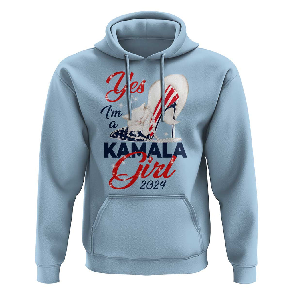 Yes I'm A Kamala Girl 2024 Hoodie High Heel Stilettos Cat Pearls American Flag TS11 Light Blue Print Your Wear
