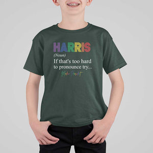 Kamala 2024 T Shirt For Kid Harris If that's too hard to pronounce try Madam President TS11 Dark Forest Green Print Your Wear