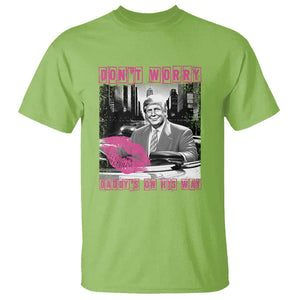 Funny Trump T Shirt Don't Worry Daddy's On His Way Pink Car TS11 Lime Print Your Wear