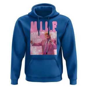Funny Trump Supporter Hoodie MILF Man I Love Felons Pink Dancing Trump TS11 Royal Blue Print Your Wear