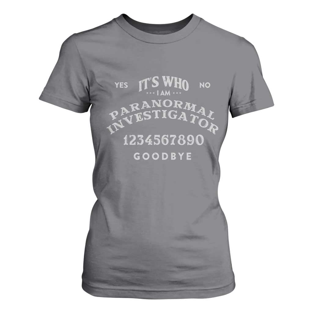 Ouija Board Spirit Board T Shirt For Women Its Who I Am Occult Gothic Halloween Pagan TS11 Charcoal Print Your Wear