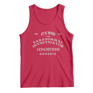 Ouija Board Spirit Board Tank Top Its Who I Am Occult Gothic Halloween Pagan TS11 Red Print Your Wear