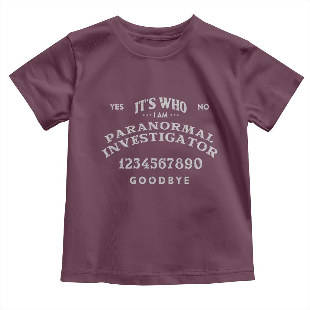 Ouija Board Spirit Board Toddler T Shirt Its Who I Am Occult Gothic Halloween Pagan TS11 Maroon Print Your Wear