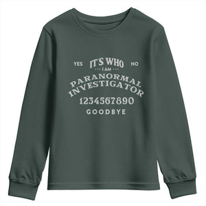 Ouija Board Spirit Board Youth Sweatshirt Its Who I Am Occult Gothic Halloween Pagan TS11 Dark Forest Green Print Your Wear