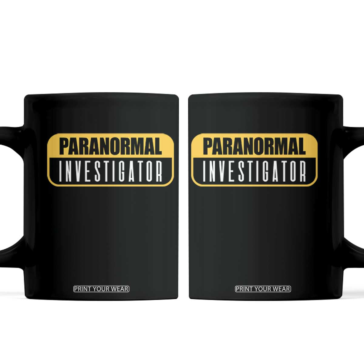 Paranormal Investigator Ghost Hunting Coffee Mug EVP Halloween Ghost Researchers TS11 Black Print Your Wear