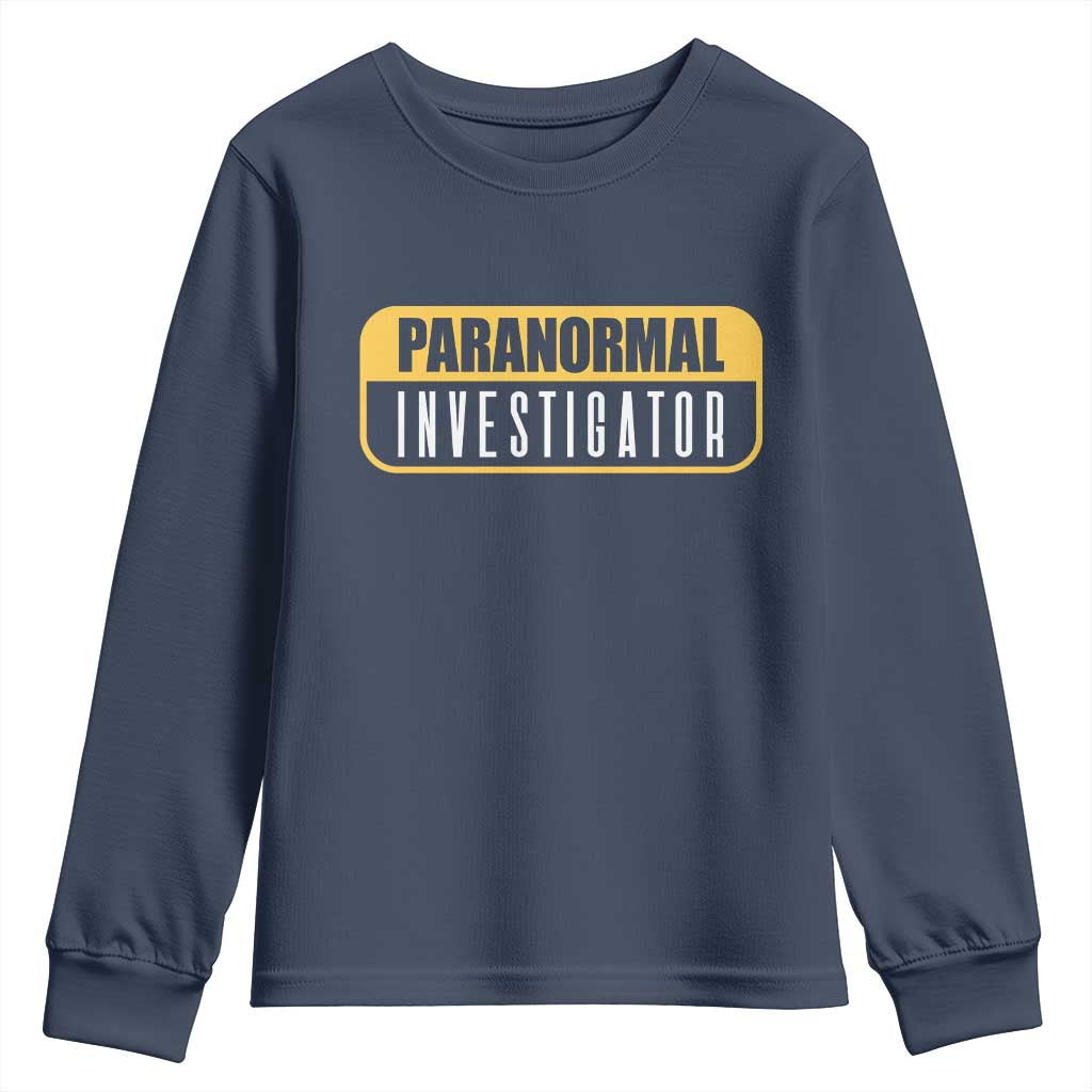 Paranormal Investigator Ghost Hunting Youth Sweatshirt EVP Halloween Ghost Researchers TS11 Navy Print Your Wear
