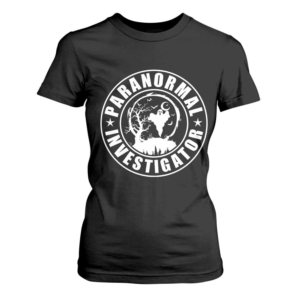 Paranormal Investigator Ghost Hunting T Shirt For Women EVP Halloween TS11 Black Print Your Wear