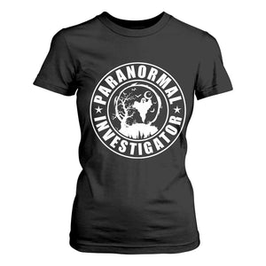 Paranormal Investigator Ghost Hunting T Shirt For Women EVP Halloween TS11 Black Print Your Wear