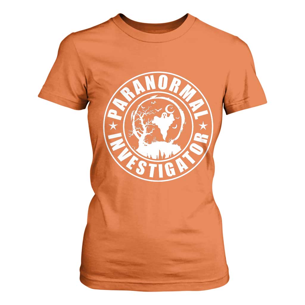 Paranormal Investigator Ghost Hunting T Shirt For Women EVP Halloween TS11 Orange Print Your Wear