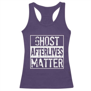 Funny Ghost Hunting Racerback Tank Top Ghost Afterlives Matter Paranormal Investigator TS11 Purple Print Your Wear