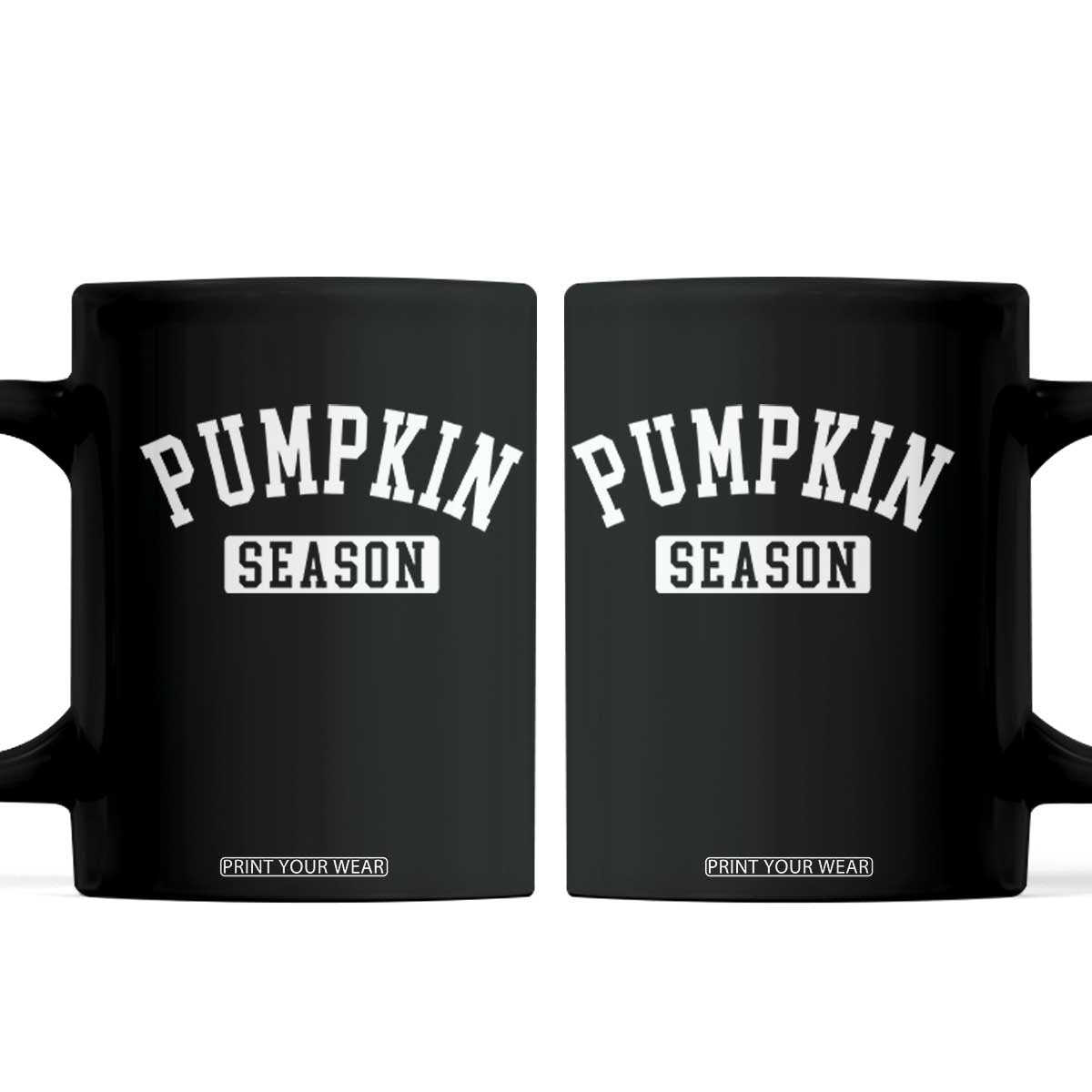 Pumpkin Season Coffee Mug Fall Harvest Season Thanksgiving TS11 Black Print Your Wear