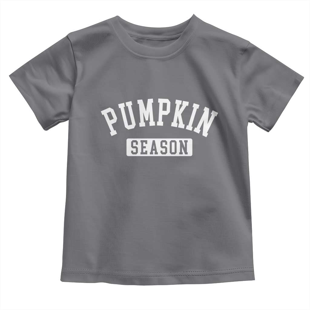 Pumpkin Season Toddler T Shirt Fall Harvest Season Thanksgiving TS11 Charcoal Print Your Wear