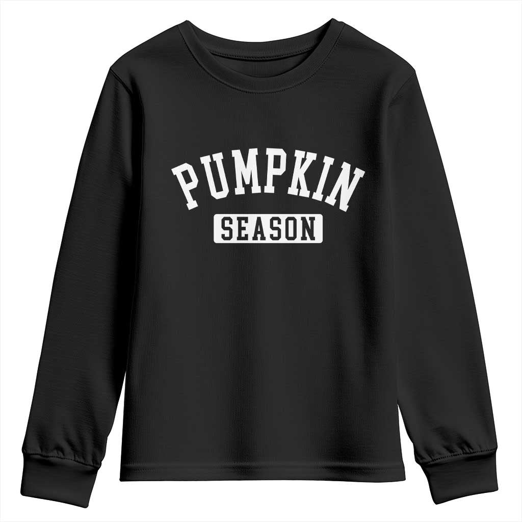 Pumpkin Season Youth Sweatshirt Fall Harvest Season Thanksgiving TS11 Black Print Your Wear