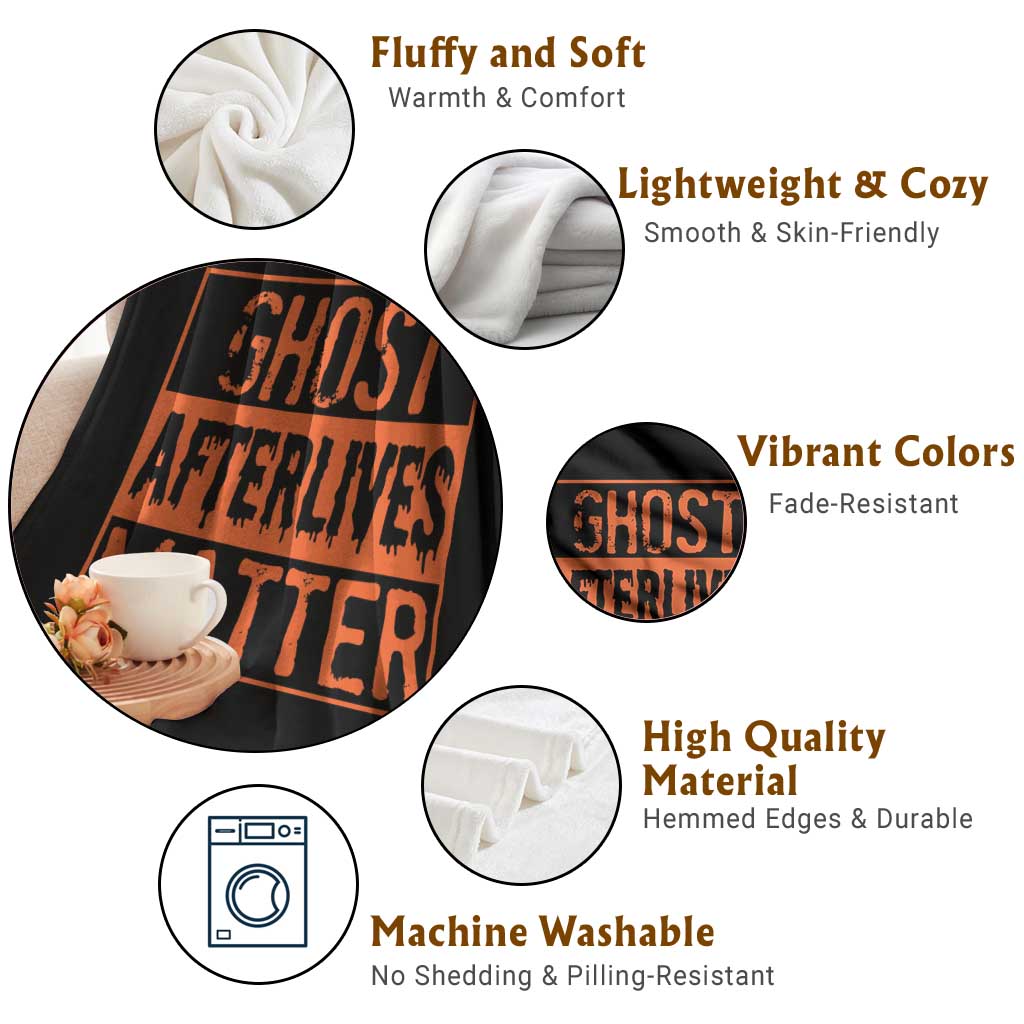 Funny Ghost Hunting Throw Blanket Ghost Afterlives Matter Paranormal Investigator Halloween TS11 Print Your Wear