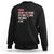 Feminist Sweatshirt Maybe After 248 Years It's Time To Give The Girls A Try Woman Sign TS11 Black Print Your Wear