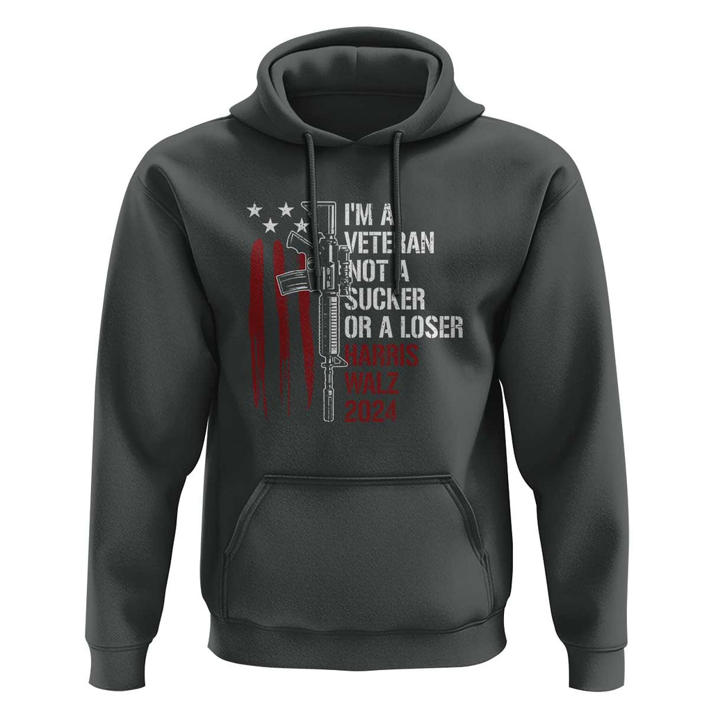 Harris Walz 2024 Hoodie I'm A Veteran Not A Sucker Or A Loser American Flag Gun TS11 Dark Heather Print Your Wear