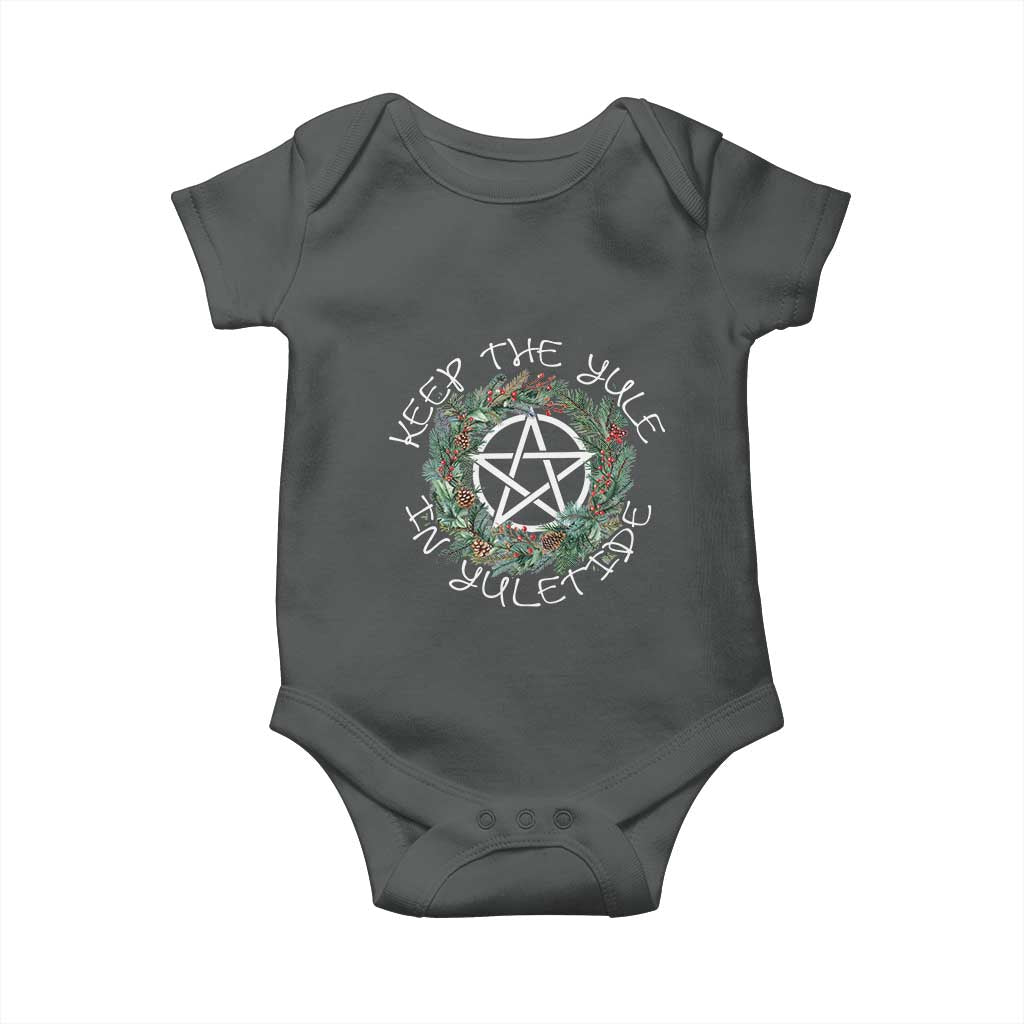 Keep The Yule In Yuletide Baby Onesie Yule Christmas Wreath TS11 Dark Heather Print Your Wear