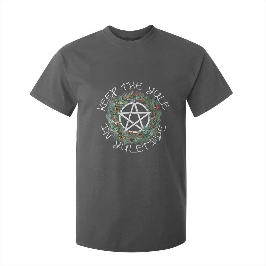 Keep The Yule In Yuletide T Shirt For Kid Yule Christmas Wreath TS11 Dark Heather Print Your Wear