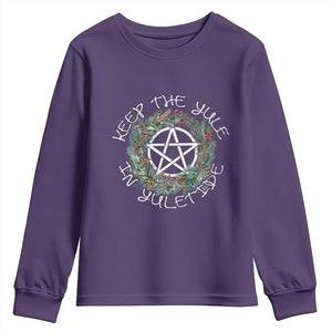 Keep The Yule In Yuletide Youth Sweatshirt Yule Christmas Wreath TS11 Purple Print Your Wear