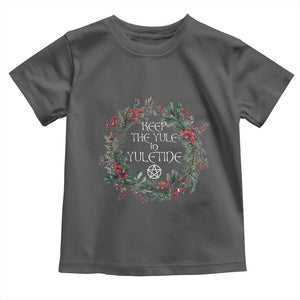 Keep The Yule In Yuletide Baby Shirt Yule Christmas Wreath Pentagram TS11 Dark Heather Print Your Wear