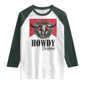 Western Howdy Christmas Raglan Shirt Longhorn Skull Xmas Wreath TS11 White Dark Forest Green Print Your Wear