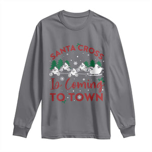 Funny Christmas Dirt Bike Long Sleeve Shirt Santa Cross Is Coming To Town Motorcross TS11 Charcoal Print Your Wear