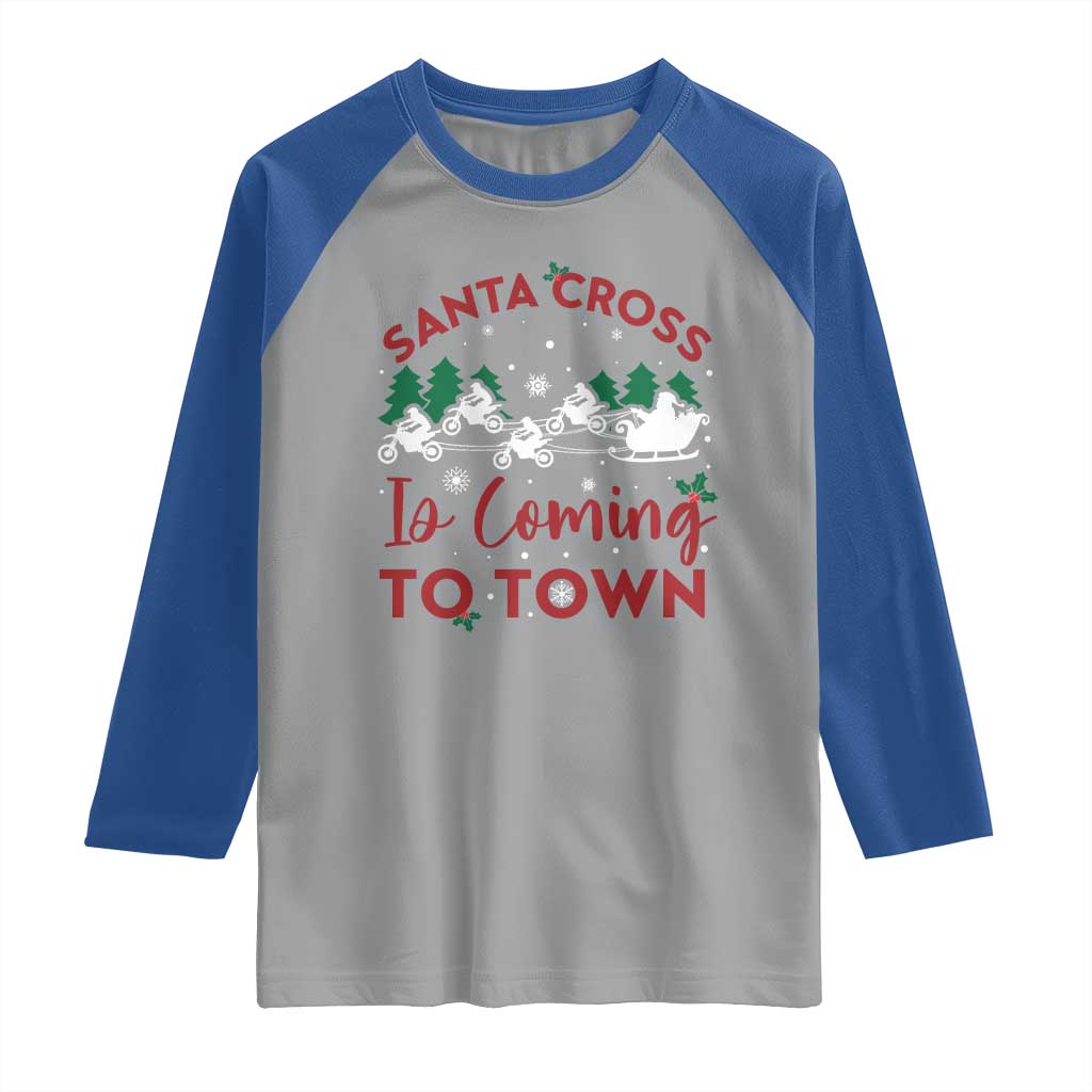 Funny Christmas Dirt Bike Raglan Shirt Santa Cross Is Coming To Town Motorcross TS11 Sport Gray Royal Print Your Wear
