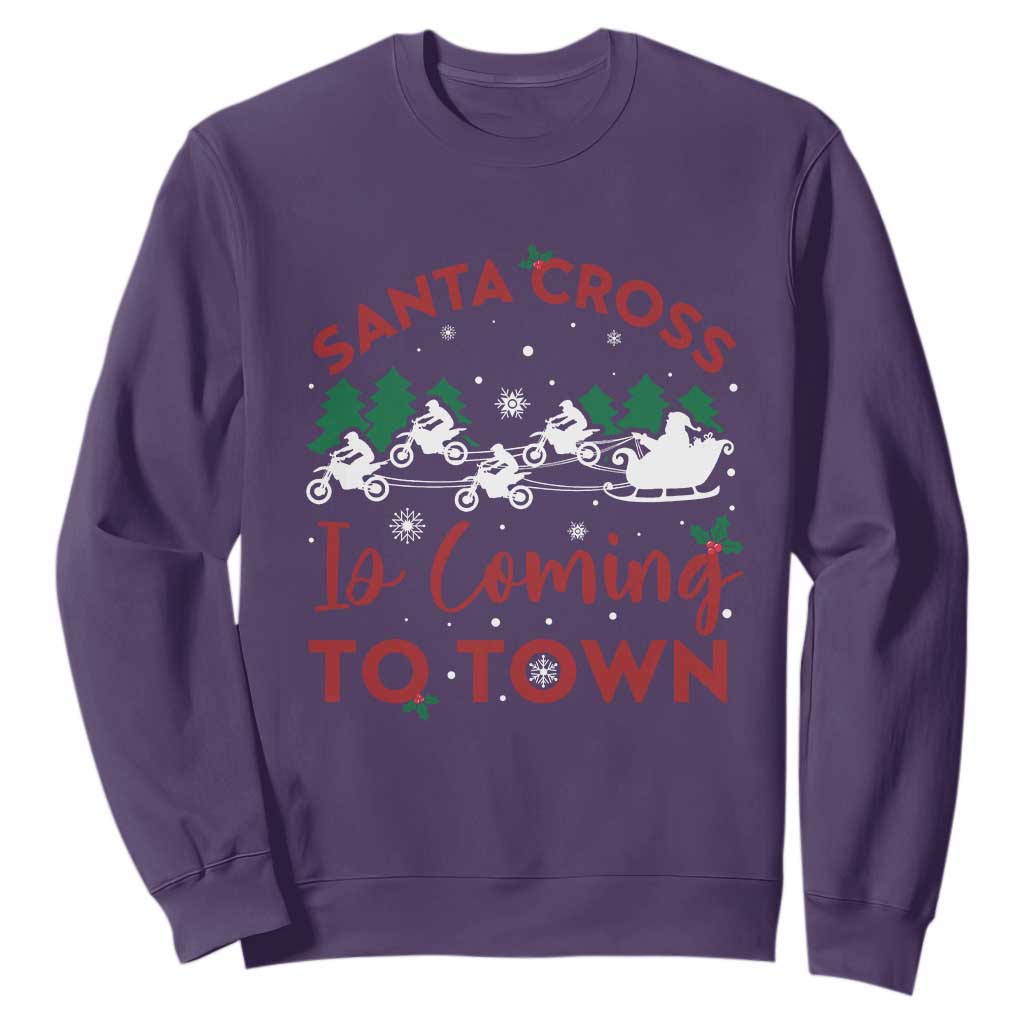 Funny Christmas Dirt Bike Sweatshirt Santa Cross Is Coming To Town Motorcross TS11 Purple Print Your Wear